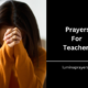 Prayers For Teachers