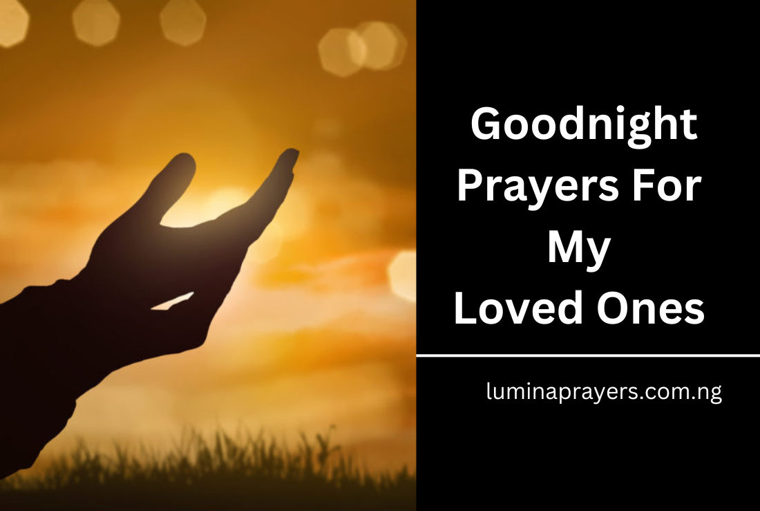 Goodnight Prayers For My Loved Ones (