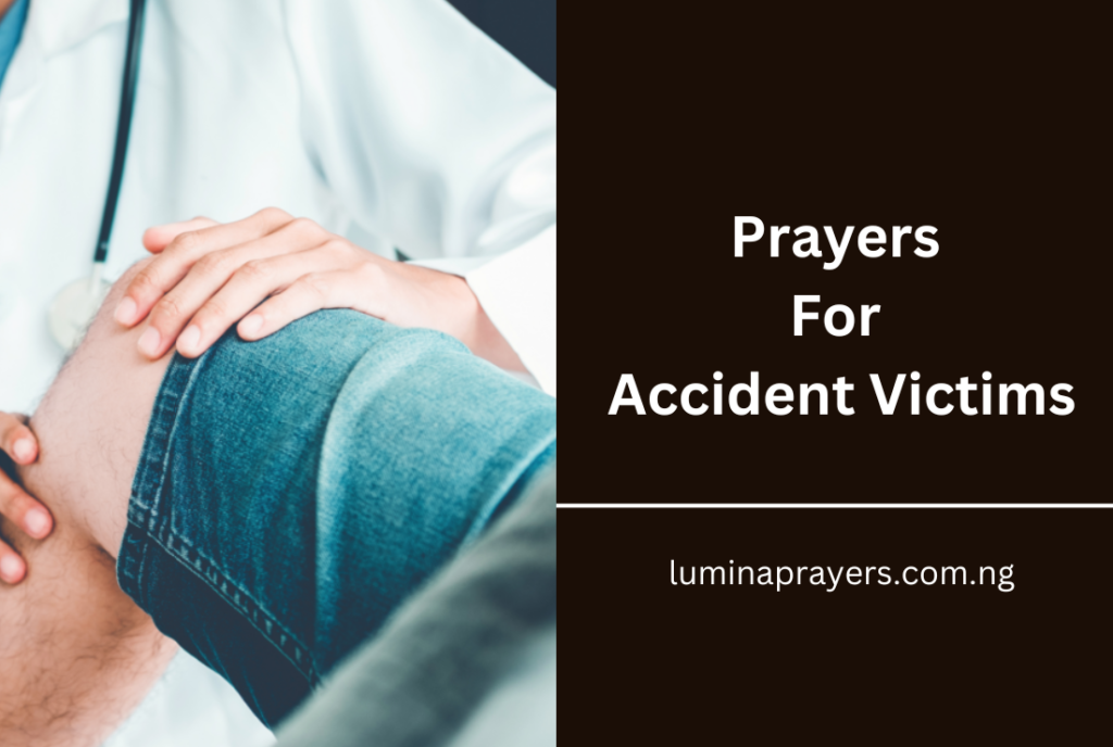 Prayers For Accident Victims