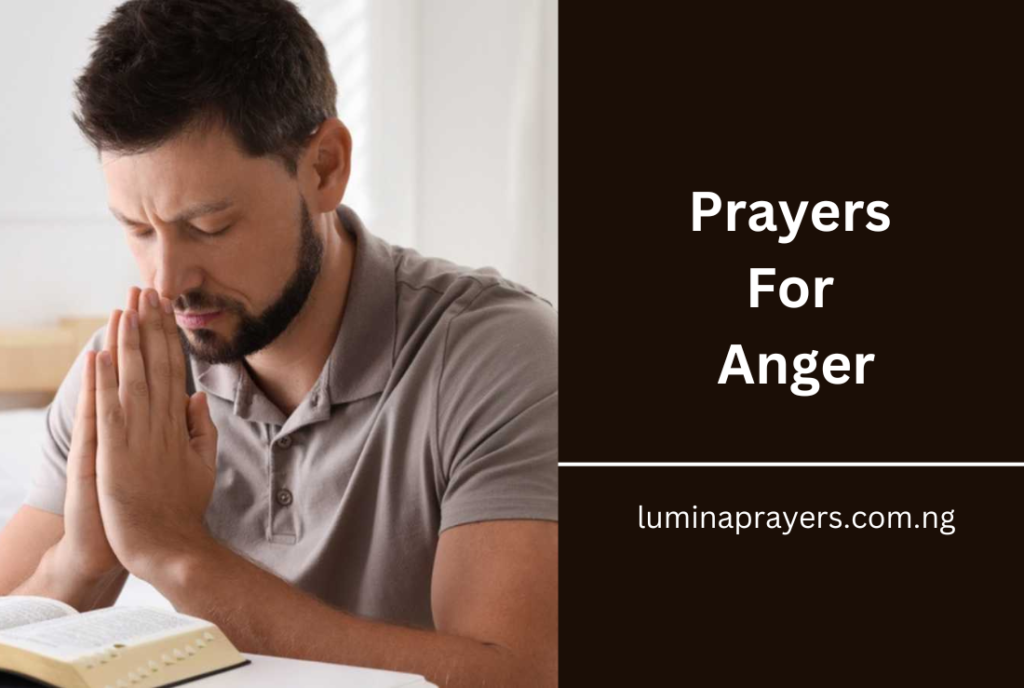 Prayers for Anger