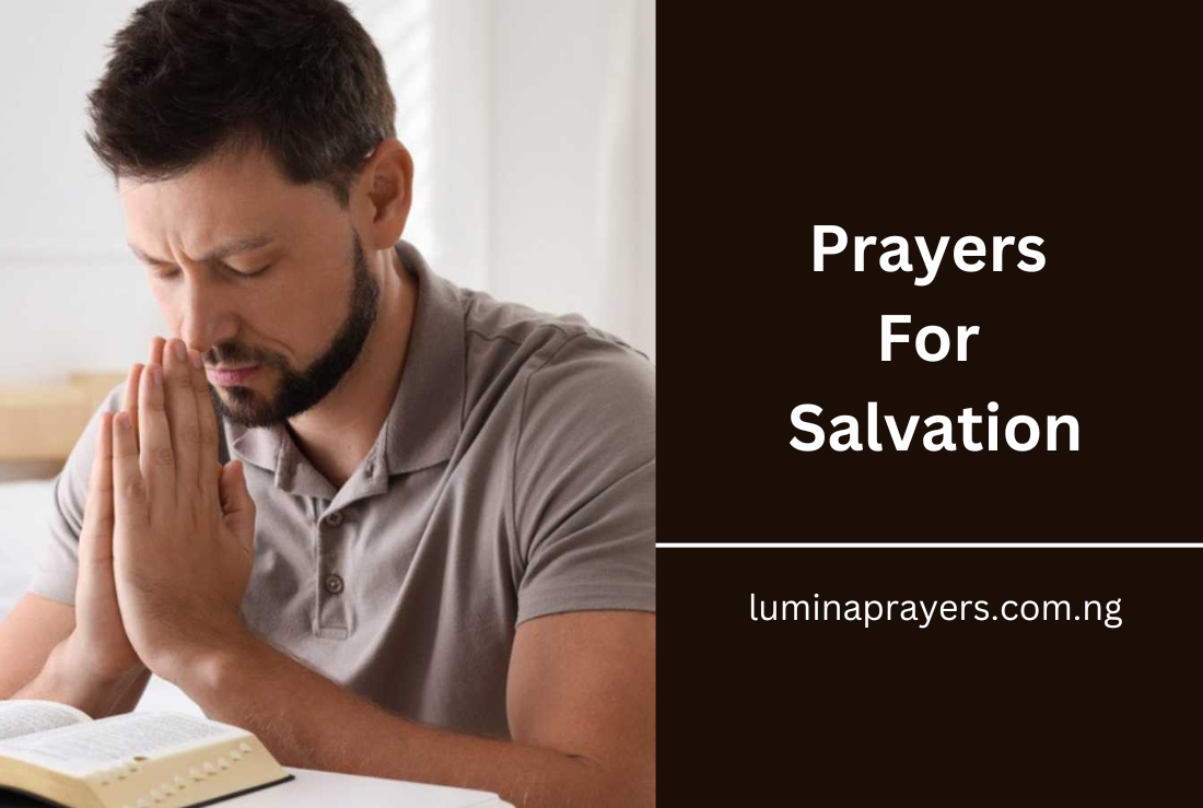 Prayers For Salvation.