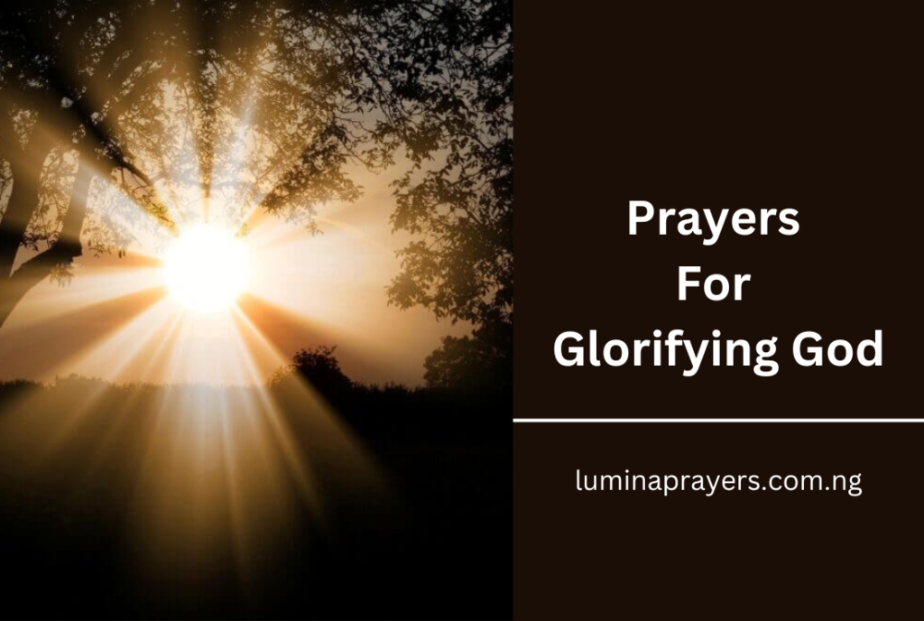 Prayers For Glorifying God