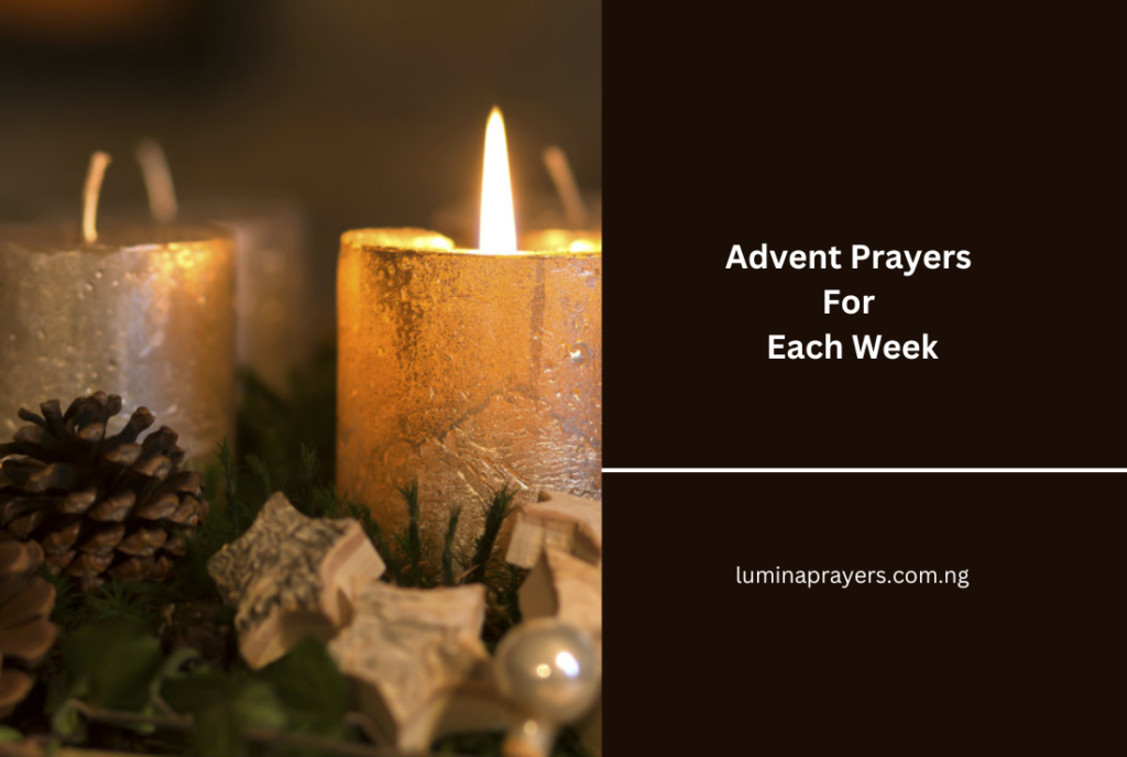 Advent Prayers For Each Week