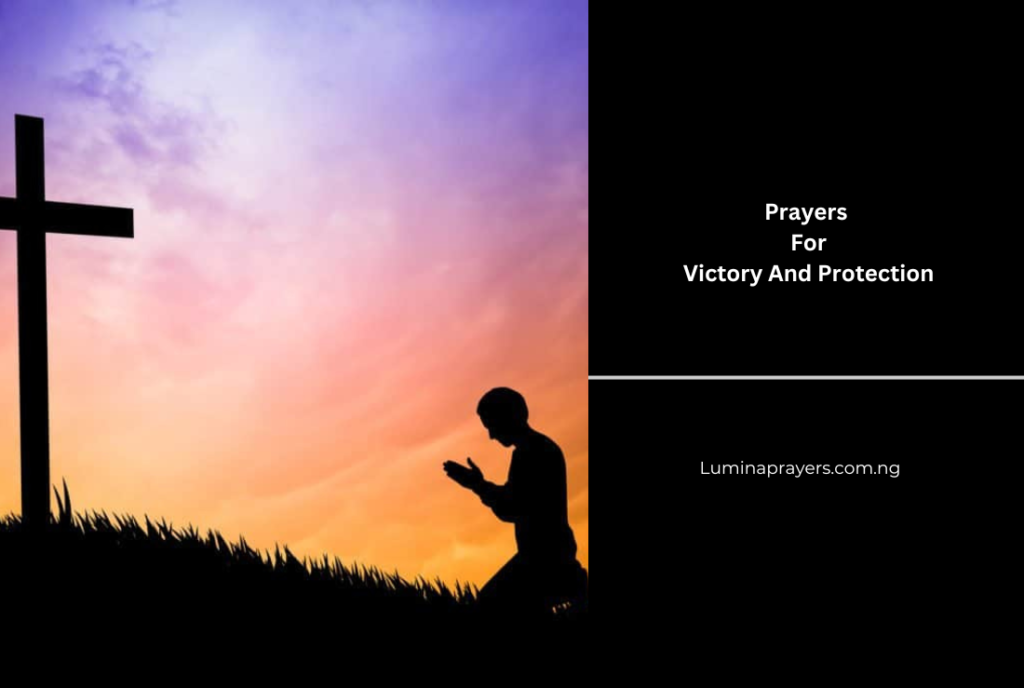 Prayers For Victory And Protection