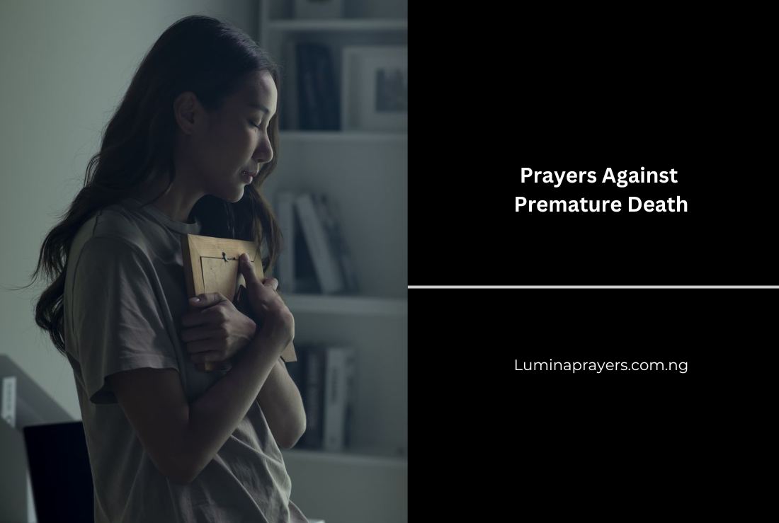 Prayers Against Premature Death