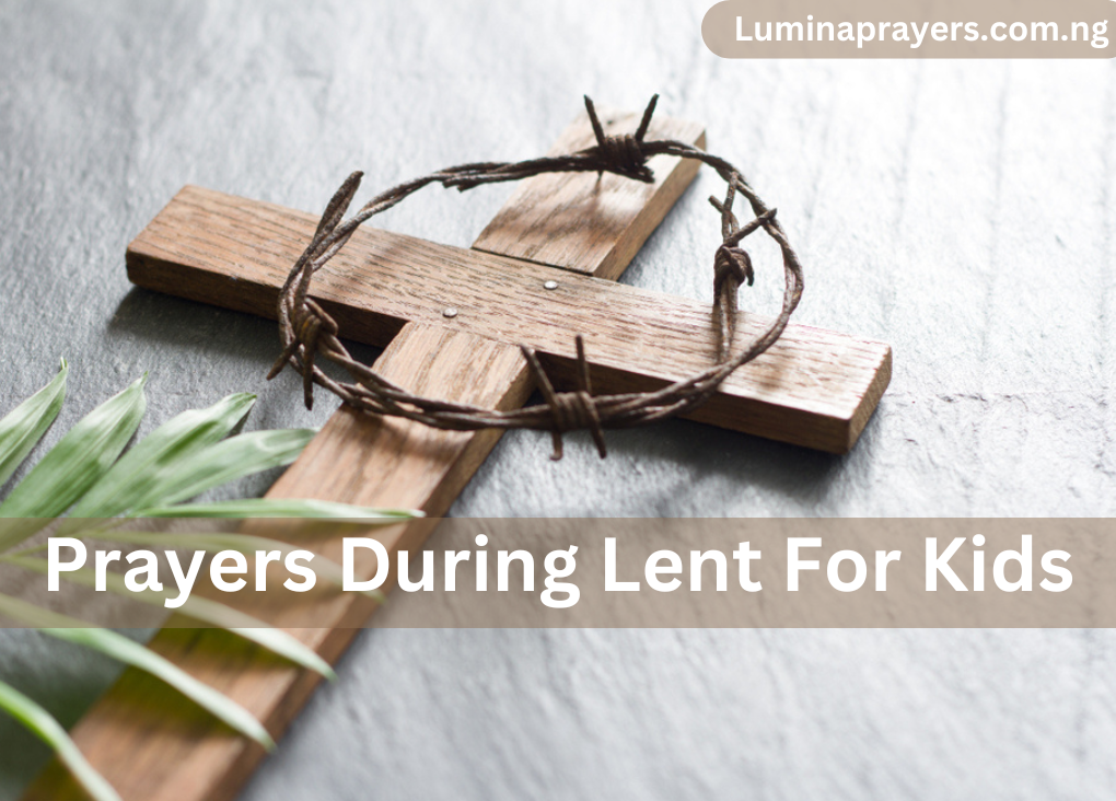 Prayers During Lent For Kids
