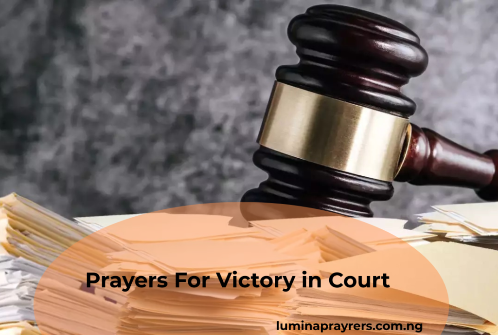 Prayers For Victory in Court