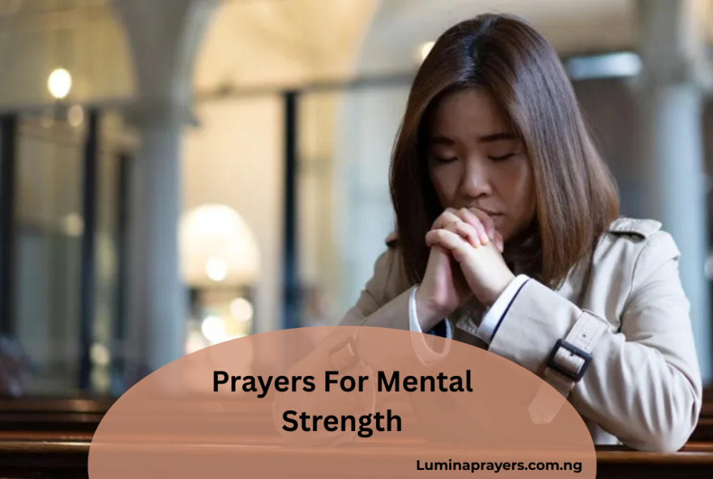 Prayers For Mental Strength