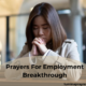 Prayers For Employment Breakthrough