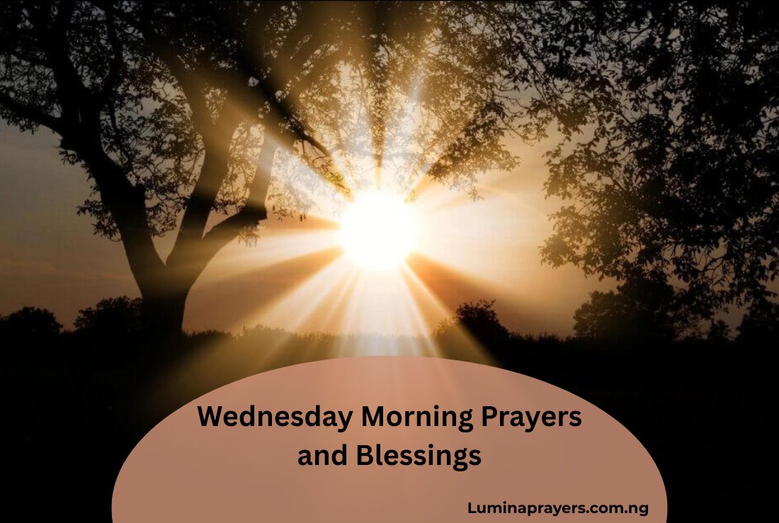 Wednesday Morning Prayers and Blessings