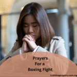 Prayers For a Boxing Fight